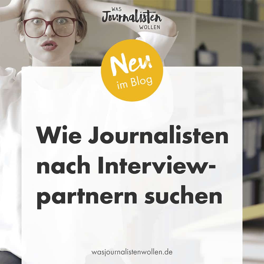 wie-journalisten-nach-interviewpartnern-suchen
